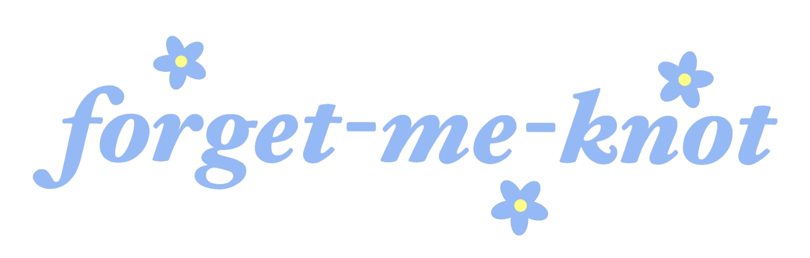 Forget Me Knot